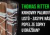 Thomas Ritter: Knihovny palmových listů – zasype nás popel ze sopky u Drážďan?