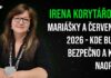 Irena Korytářová: Mariášky a červenec 2026 – kde bude bezpečno a kde naopak