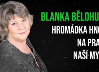 Blanka Bělohubá: Hromádka hnoje na prahu naší mysli
