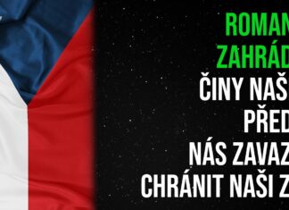 Roman N. Zahrádka: Činy našich předků nás zavazují chránit naši zem