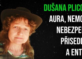 Dušana Plicová: Aura, nemoci, nebezpeční přisedlíci a entity