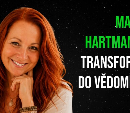 Martina Hartmannová: Transformace do Vědomí duše