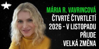 Mária Rosenbaum Vavrincová: Čtvrté čtvrtletí 2026 – v listopadu přijde velká změna