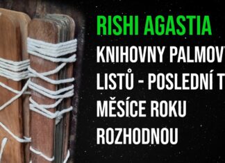 Rishi Agastia: Knihovny palmových listů – poslední tři měsíce roku rozhodnou